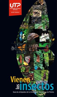 Vienen los insectos (eBook, PDF) - Bustamante Sanint, Santiago; García Sierra, Jorge Hugo