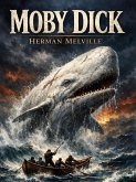 Moby Dick (eBook, ePUB)