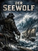 Der Seewolf (eBook, ePUB)