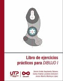 Libro de ejercicios prácticos para dibujo I. (eBook, PDF)