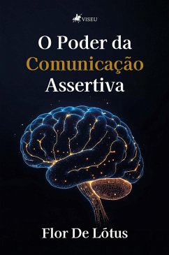 Cover O Poder da Comunicação Assertiva (eBook, ePUB)