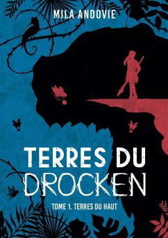 Terres du Drocken - Tome 1 (eBook, ePUB)