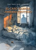 El caso Gabriel Jiménez Centeno (eBook, ePUB)