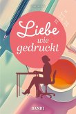 Liebe wie gedruckt (eBook, ePUB)
