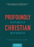 Profoundly Christian, Distinctly Methodist (Students) (eBook, ePUB)