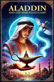 Aladdin and the Marvelous Lamp (Arabian Nights Reimagined) (eBook, ePUB)