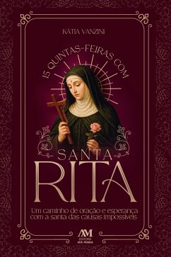 15 quintas-feiras com Santa Rita (eBook, ePUB) - Vanzini, Kátia