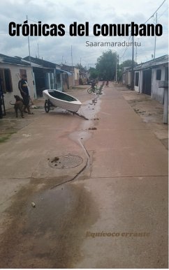 Crónicas del Conurbano (eBook, ePUB) - Errante, Equívoco