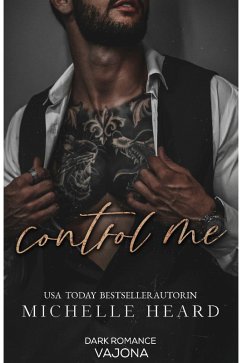 Control Me (eBook, ePUB) - Heard, Michelle