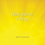 Holy Spirit, I Pray (MP3-Download)