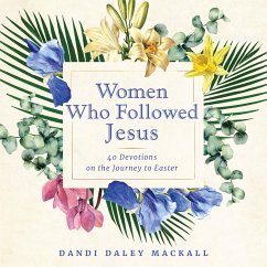 Women Who Followed Jesus (MP3-Download) - Mackall, Dandi Daley
