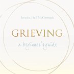 Grieving: A Beginner's Guide (MP3-Download)