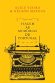 Viagem às Memórias de Portugal (eBook, ePUB)