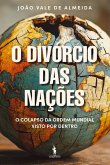 O Divórcio das Nações (eBook, ePUB)