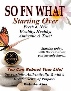 SO FN WHAT (eBook, ePUB) - Jenkins, Gail L