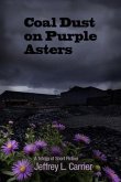 Coal Dust on Purple Asters (eBook, ePUB) Coal Dust on Purple Asters (eBook, ePUB)