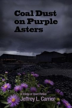 Cover Coal Dust on Purple Asters (eBook, ePUB)
