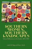 Southern Women, Southern Landscapes (eBook, ePUB) Southern Women, Southern Landscapes (eBook, ePUB)
