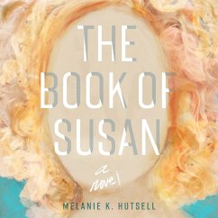 The Book of Susan (MP3-Download) - Hutsell, Melanie K.