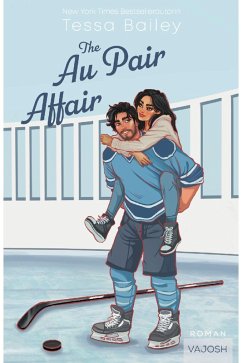 The Au Pair Affair (eBook, ePUB) - Bailey, Tessa