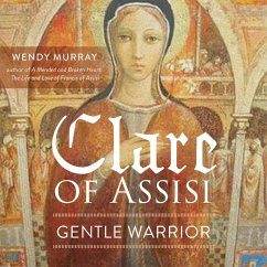 Clare of Assisi (MP3-Download) - Murray, Wendy
