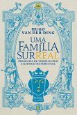 Uma Família Surreal (eBook, ePUB)