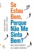 Se Estou Bem, Porque Não Me Sinto Bem? (eBook, ePUB)