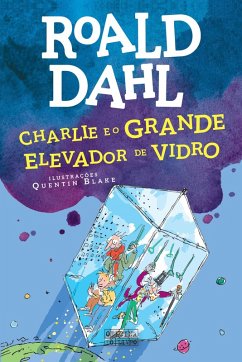 Cover Charlie e o Grande Elevador de Vidro (eBook, ePUB)