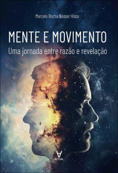 Mente e movimento (eBook, ePUB) - Hissa, Marcelo Rocha Nasser