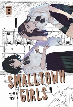 Smalltown Girls 01 (eBook, ePUB) - Nishio, Yuhta