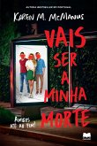 Vais Ser a Minha Morte (eBook, ePUB)