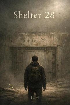 Shelter 28 (eBook, ePUB) - Laaouamri, Hamza