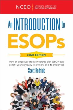 An Introduction to ESOPs, 22nd Ed (eBook, ePUB) - Rodrick, Scott