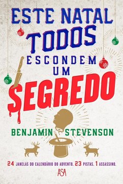 Este Natal Todos Escondem Um Segredo (eBook, ePUB) - Stevenson, Benjamin
