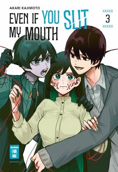 Cover Even if you slit my Mouth 03 (eBook, ePUB)