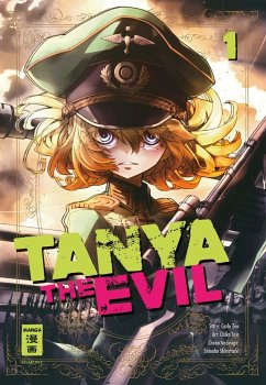 Tanya the Evil 01 (eBook, ePUB) - Tojo, Chika; Zen, Carlo