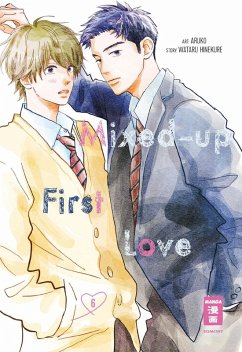 Mixed-up First Love 06 (eBook, ePUB) - Aruko; Hinekure, Wataru