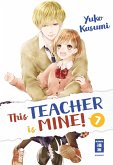 This Teacher is Mine! 07 (eBook, ePUB)