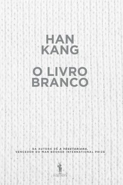 O Livro Branco (eBook, ePUB) - Kang, Han