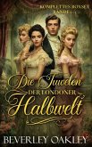 Die Juwelen der Londoner Halbwelt: Kompletter Sammelband (Bände 1-5) (eBook, ePUB) Die Juwelen der Londoner Halbwelt: Kompletter Sammelband (Bände 1-5) (eBook, ePUB)