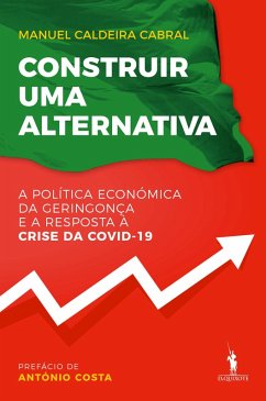 Construir uma Alternativa (eBook, ePUB) - Cabral, Manuel Caldeira