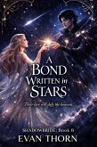 A Bond Written in Stars (SHADOWBRIDE, #8) (eBook, ePUB)