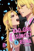 Bad Girl Exorcist Reina 04 (eBook, ePUB)