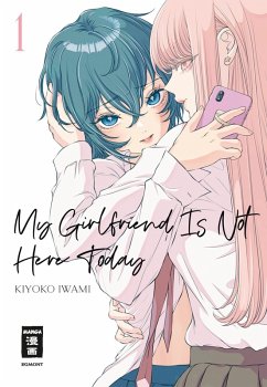 Cover My Girlfriend Is Not Here Today 01 (eBook, ePUB)