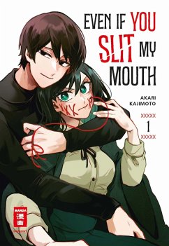 Cover Even if you slit my Mouth 01 (eBook, ePUB)