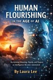Human Flourishing in the Age of AI (eBook, ePUB)