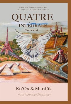 Quatre - Intégrale - tomes 1 & 2 (eBook, ePUB)