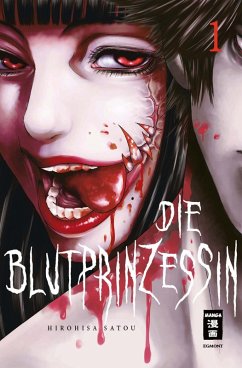 Die Blutprinzessin 01 (eBook, ePUB) - Satou, Hirohisa