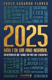 2025 Não foi um ano normal (eBook, ePUB)