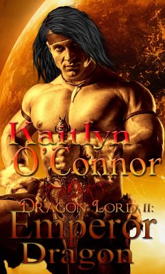 Dragon Lord II: Emperor Dragon (eBook, ePUB) - DePasture, Madris